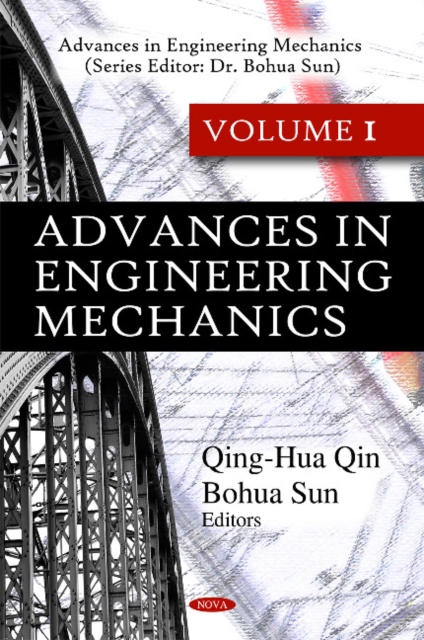 Advances in Engineering Mechanics : Volume I, Hardback Book