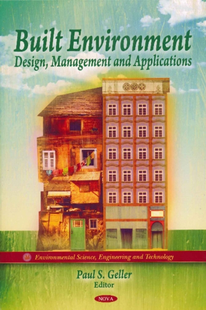 Built Environment : Design, Management & Applications, Hardback Book