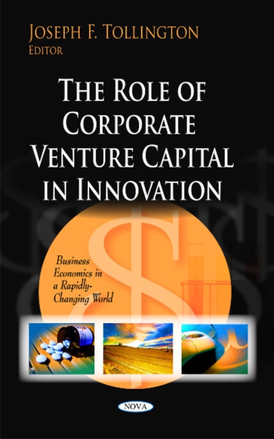 Role of Corporate Venture Capital in Innovation, Hardback Book