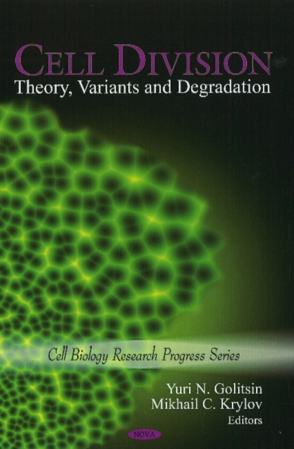 Cell Division : Theory, Variants & Degradation, Hardback Book