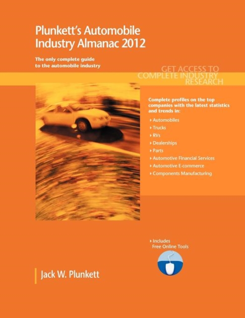 Plunkett's Automobile Industry Almanac 2012, Paperback / softback Book
