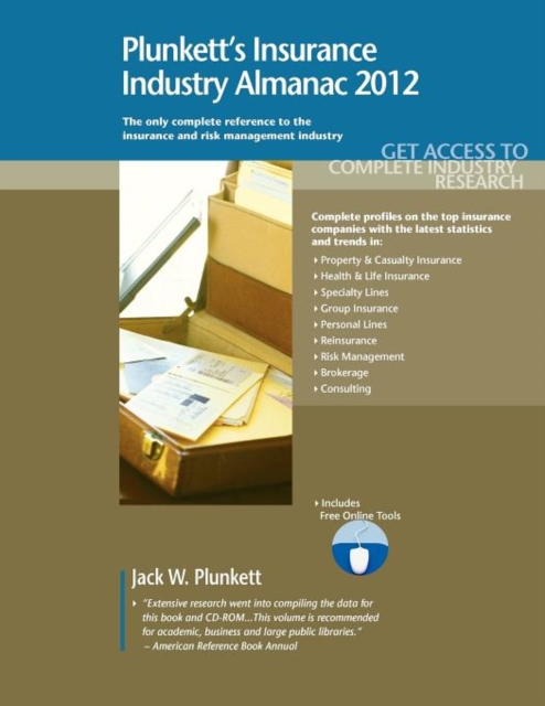 Plunkett's Insurance Industry Almanac 2012, Paperback / softback Book