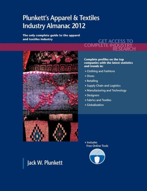 Plunkett's Apparel & Textiles Industry Almanac 2012, Paperback / softback Book