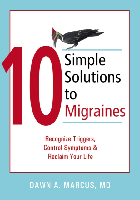 10 Simple Solutions to Migraines, EPUB eBook