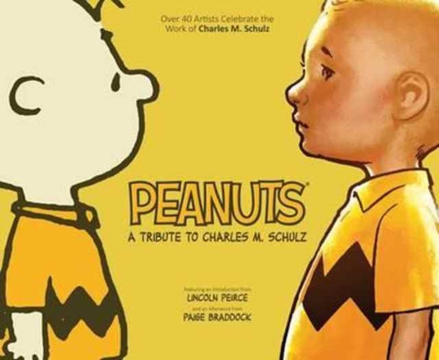 Peanuts: A Tribute to Charles M. Schulz, Hardback Book