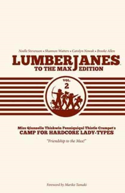 Lumberjanes To The Max Vol. 2, Hardback Book