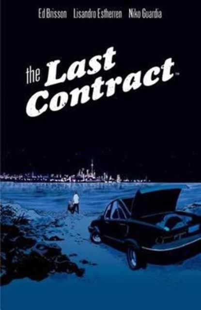 The Last Contract, Paperback / softback Book
