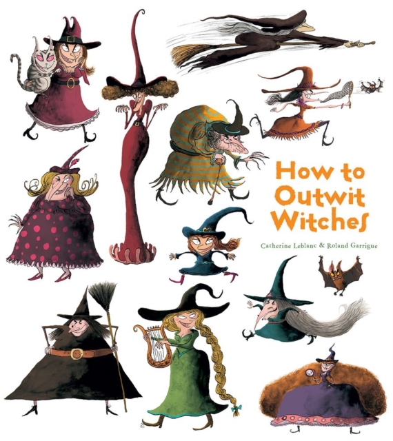 How To Outwit Witches, Hardback Book