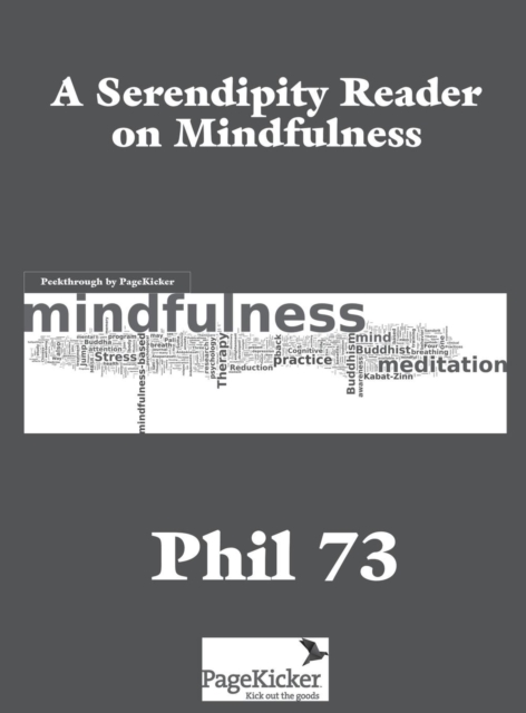A Serendipity Reader on Mindfulness, Hardback Book