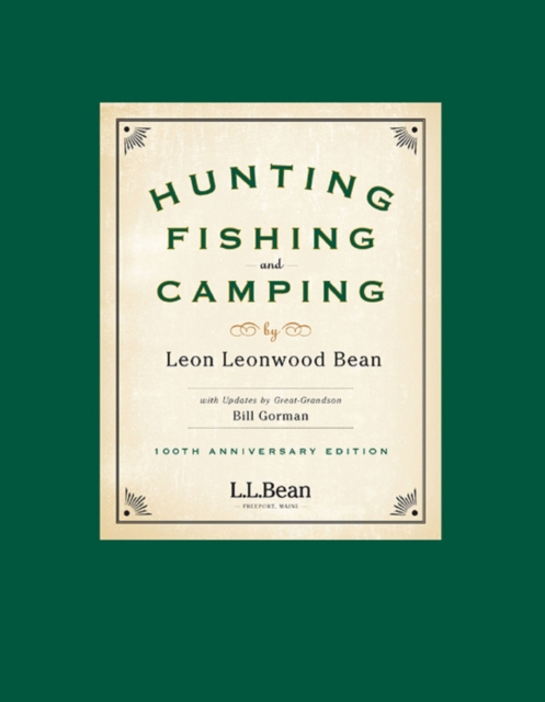 Hunting, Fishing, and Camping : 100th Anniversary Edition, EPUB eBook