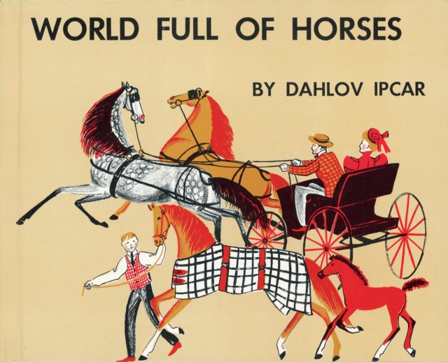 World Full of Horses, Hardback Book