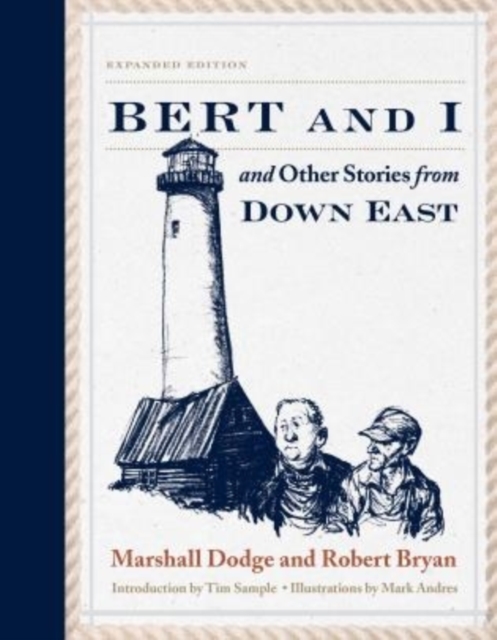 Bert and I : and Other Stories from Down East, Paperback / softback Book