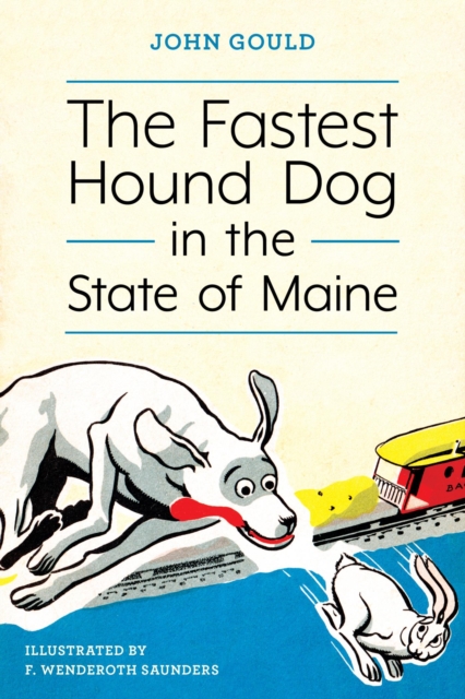 The Fastest Hound Dog in the State of Maine, EPUB eBook