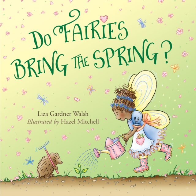 Do Fairies Bring the Spring?, Board book Book
