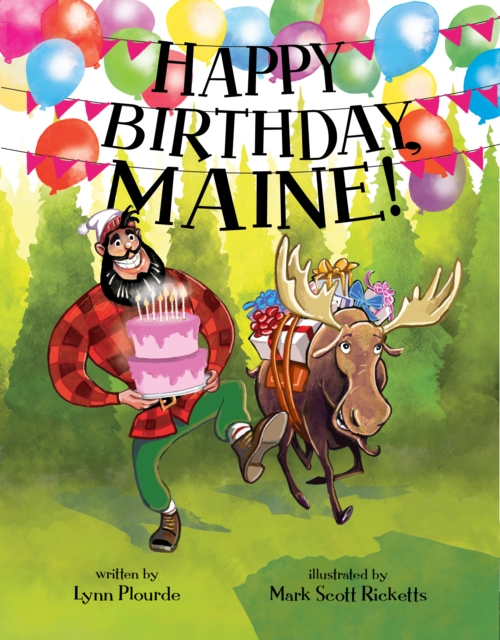Happy Birthday, Maine, Hardback Book