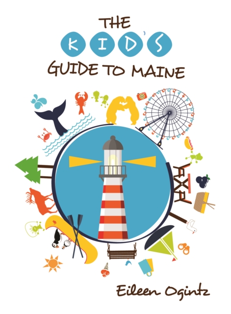 Kid's Guide to Maine, Paperback / softback Book