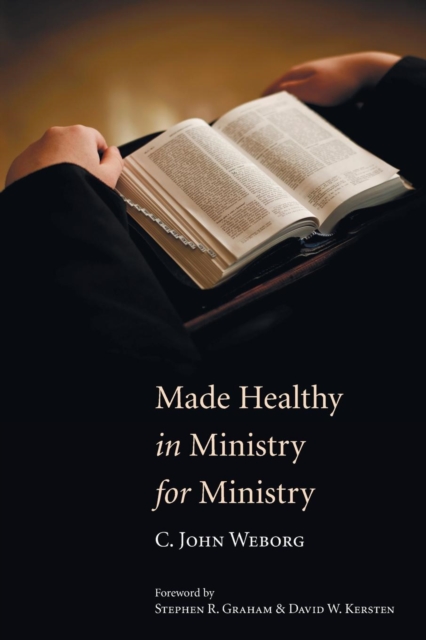 Made Healthy in Ministry for Ministry, Paperback / softback Book