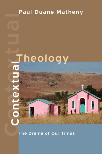Contextual Theology, Paperback / softback Book