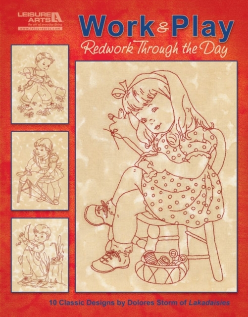 Work & Play, Redwork Through the Day, Paperback / softback Book