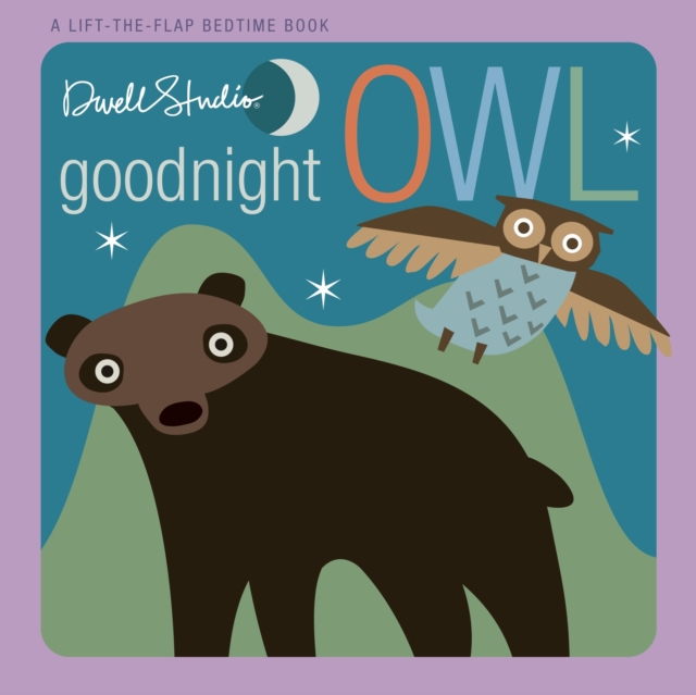 DwellStudio: Goodnight, Owl, Board book Book