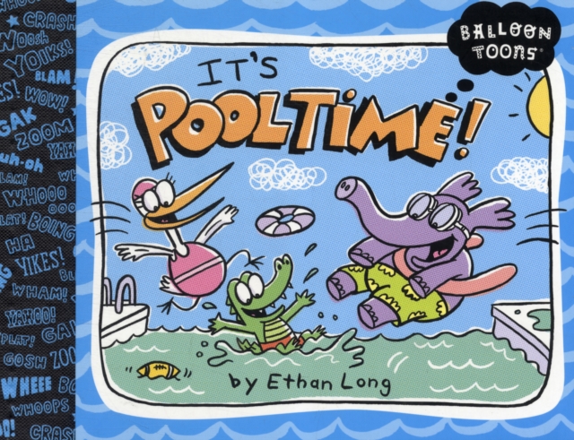 Balloon Toons : Pooltime, Paperback / softback Book