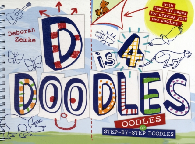 D is 4 Doodles : A Step-by-step Drawing Book, Paperback / softback Book