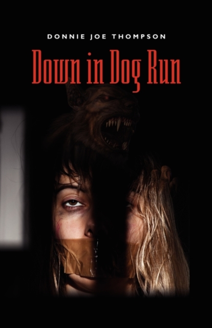 Down in Dog Run, Paperback / softback Book