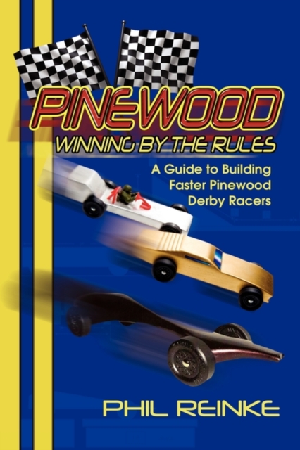 Pinewood : Winning by the Rules, Paperback / softback Book