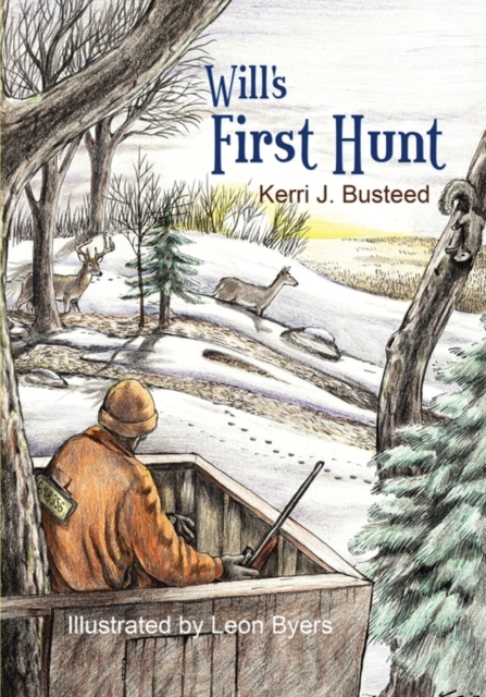 Will's First Hunt, Paperback / softback Book