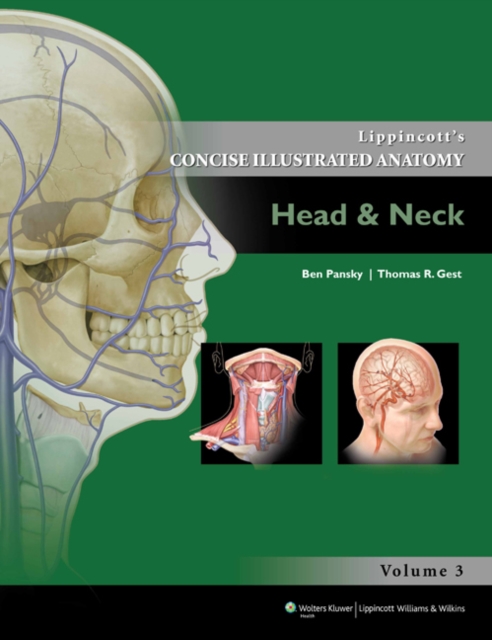 Lippincott Concise Illustrated Anatomy : Head & Neck, Paperback / softback Book