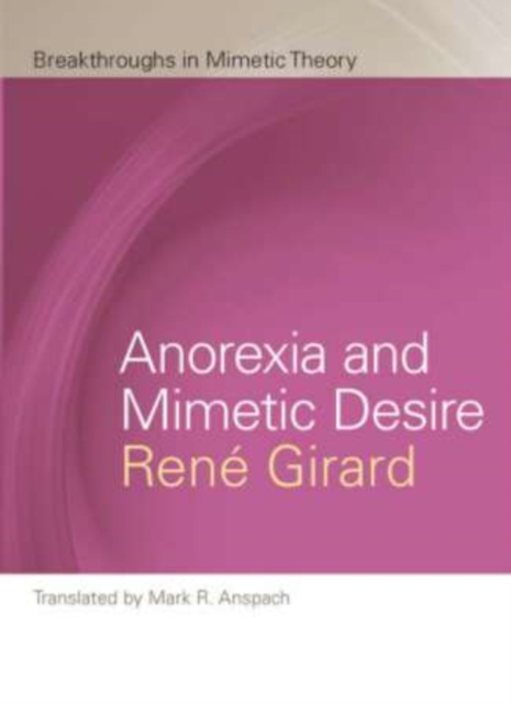 Anorexia and Mimetic Desire, PDF eBook