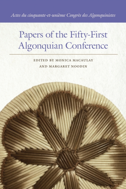 Papers of the Fifty-First Algonquian Conference, PDF eBook