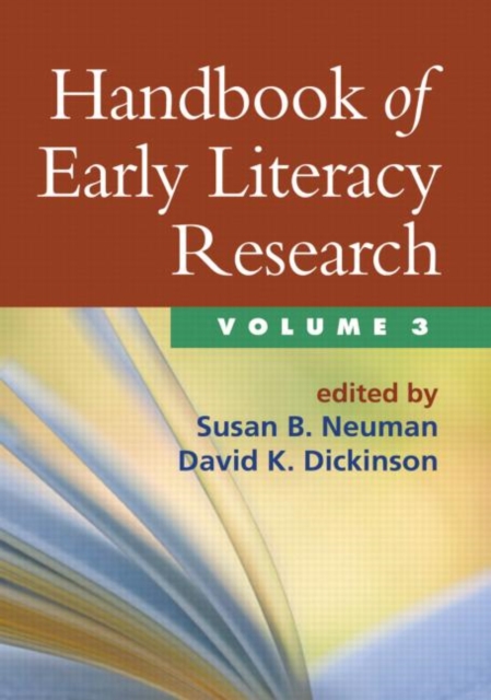 Handbook of Early Literacy Research, Volume 3, Hardback Book
