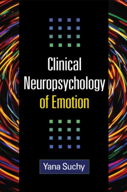 Clinical Neuropsychology of Emotion, Hardback Book