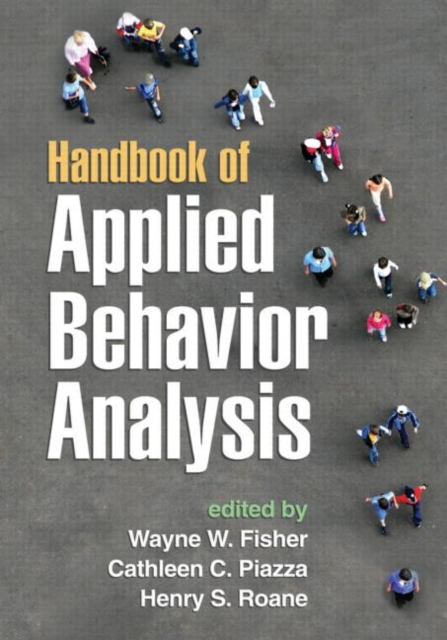 Handbook of Applied Behavior Analysis, Hardback Book