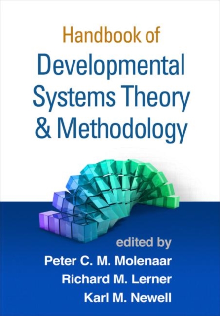Handbook of Developmental Systems Theory and Methodology, Hardback Book