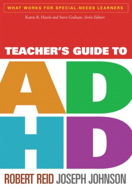 Teacher's Guide to ADHD, Hardback Book