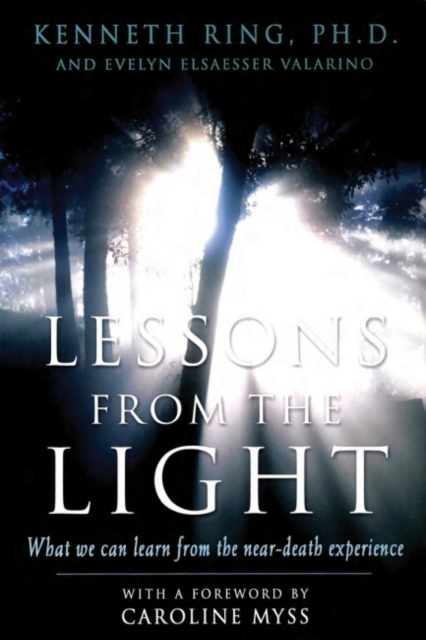 Lesson From the Light : What We Can Learn from the Near-Death Experience, EPUB eBook