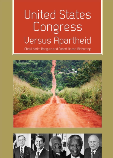 United States Congress Versus Apartheid, Paperback / softback Book