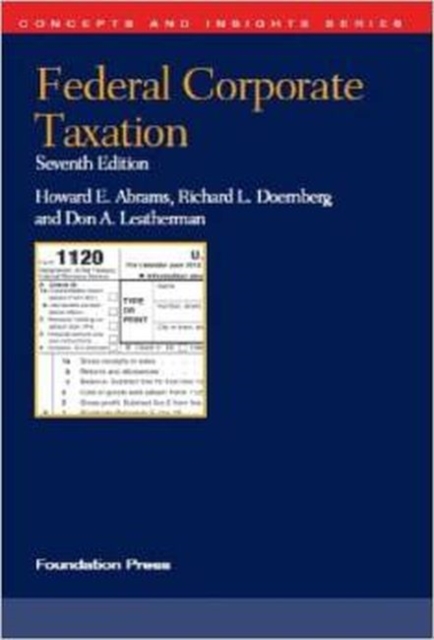 Federal Corporate Taxation, Paperback / softback Book