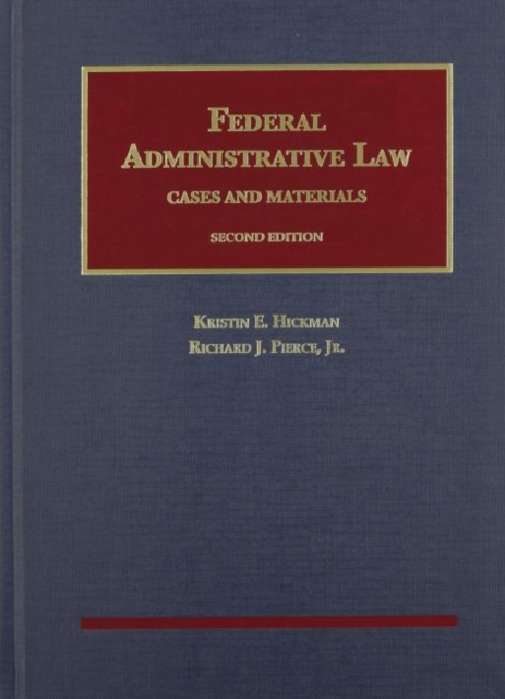 Federal Administrative Law, Hardback Book