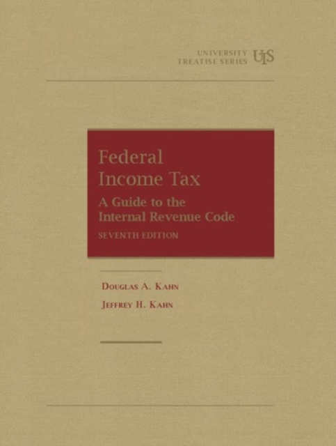 Federal Income Tax : Students Guide to The Internal Revenue Code, Paperback / softback Book