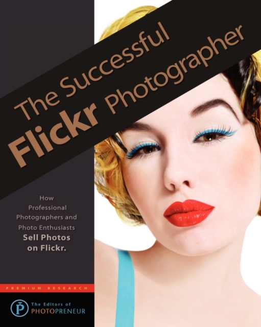 The Successful Flickr Photographer, Paperback / softback Book