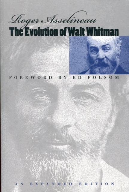 The Evolution of Walt Whitman, PDF eBook
