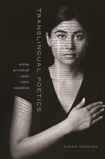 Translingual Poetics : Writing Personhood Under Settler Colonialism, Paperback / softback Book