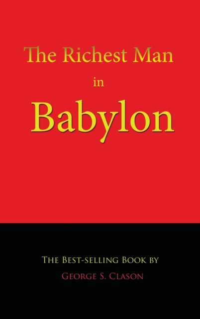 The Richest Man in Babylon, Hardback Book