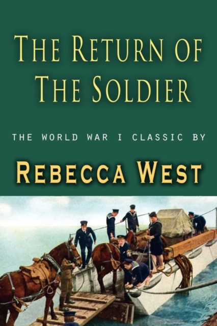 The Return of a Soldier, Paperback / softback Book