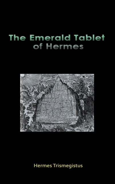 The Emerald Tablet of Hermes, Hardback Book