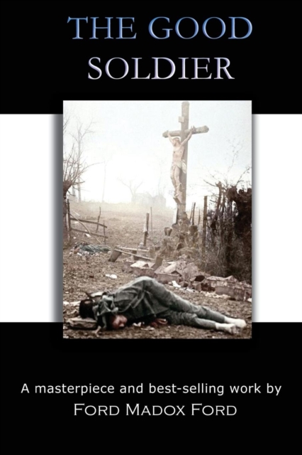 The Good Soldier, Paperback / softback Book