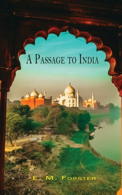 A Passage to India, Hardback Book